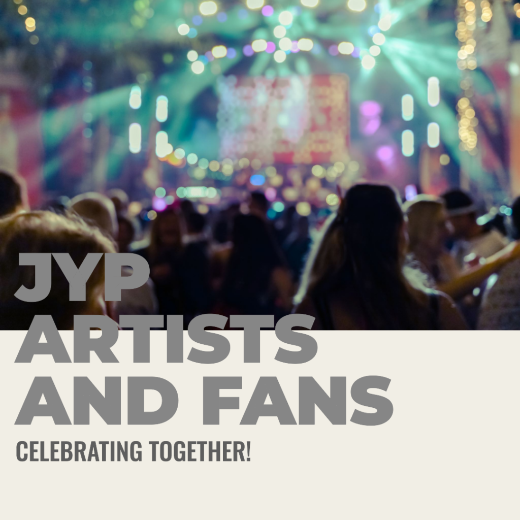 JYP Artists and Fans